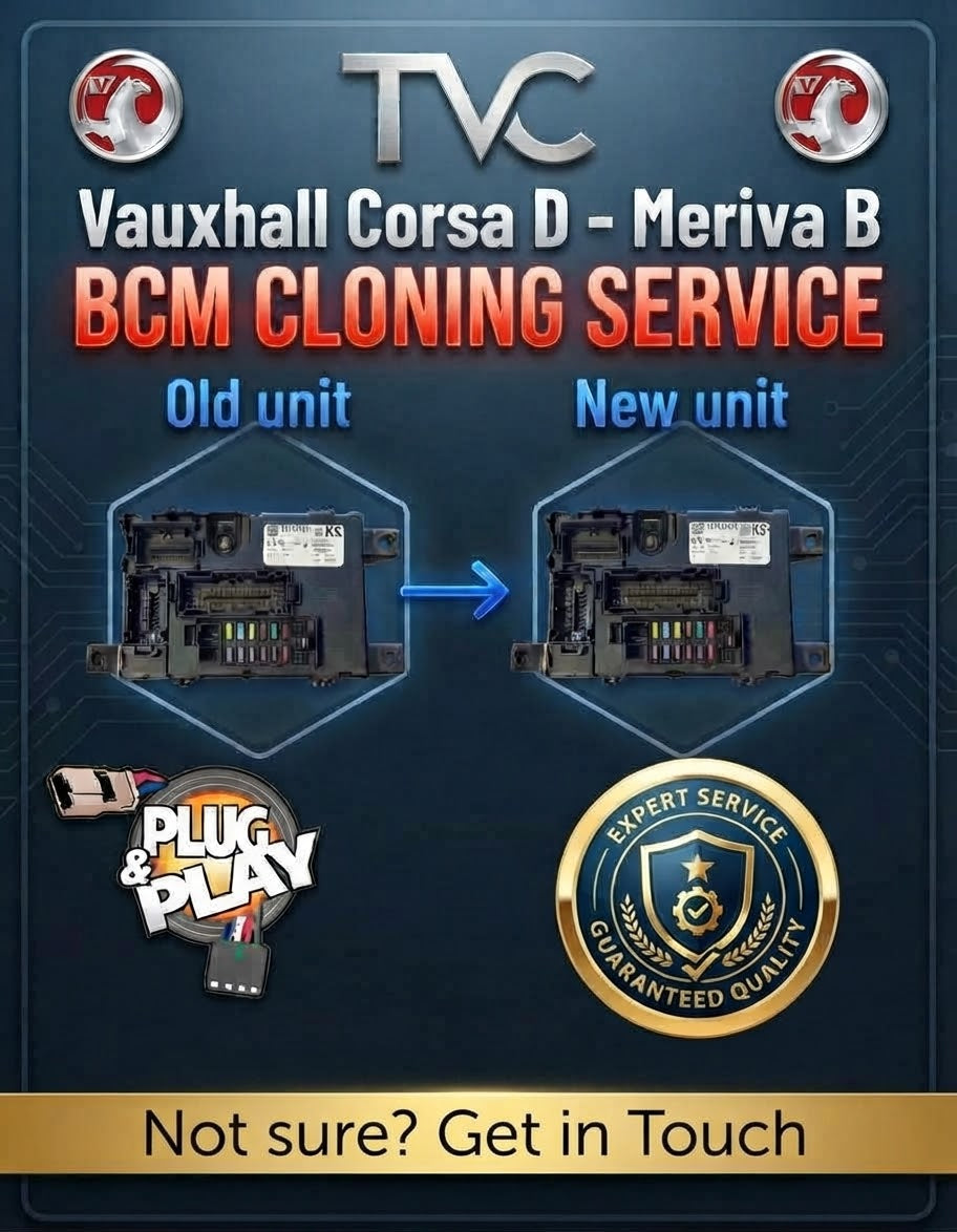 Vauxhall Corsa D Meriva B BCM Cloning Service - TVC