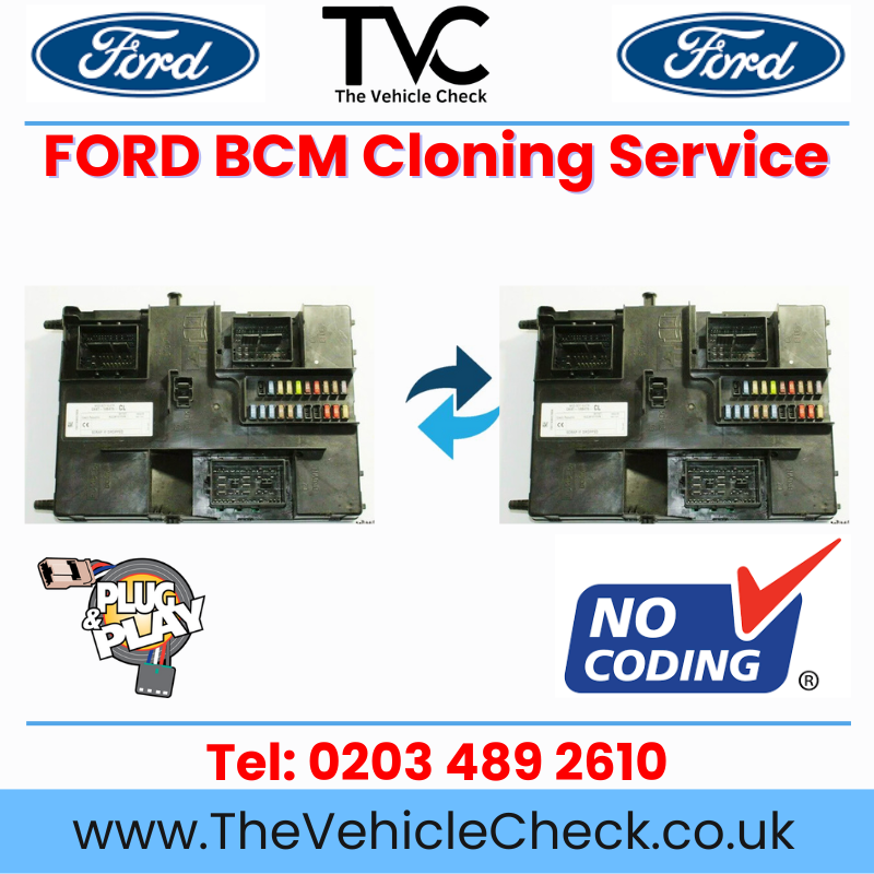 Ford BCM  Cloning Service, Plug & Play - No Coding Required